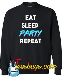 PARTY REPEAT Sweatshirt NT