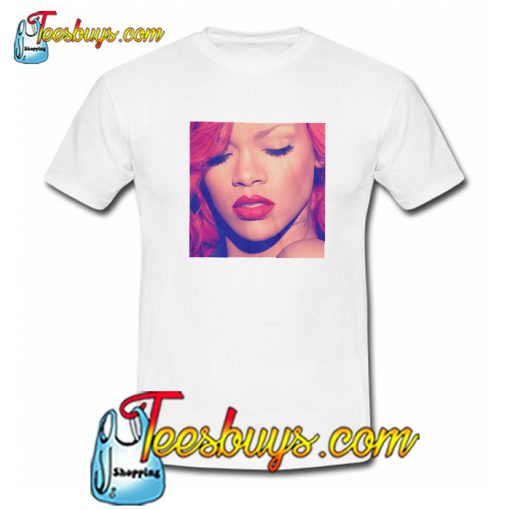 Rihanna Loud Trending T Shirt NT