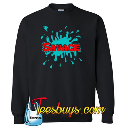 Savage Hoodie Sweatshirt NT
