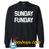Sunday Funday Sweatshirt NT
