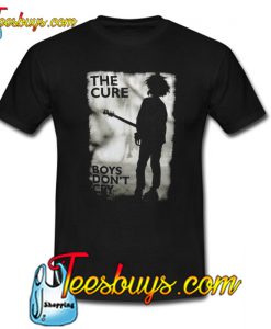 The Cure Boys Don’t Cry TrendingT-Shirt NT