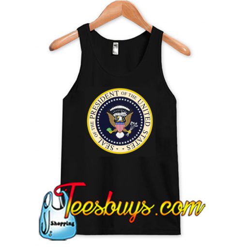 fake presidential seal Tank Top NT