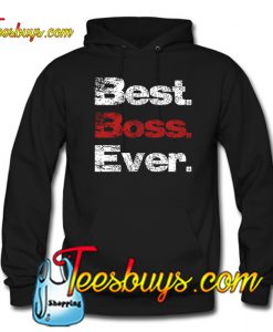 BEST BOSS EVER Crewneck Sweatshirt NT