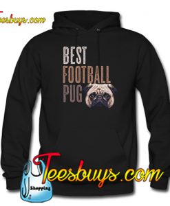 Best Pug Hoodie NT