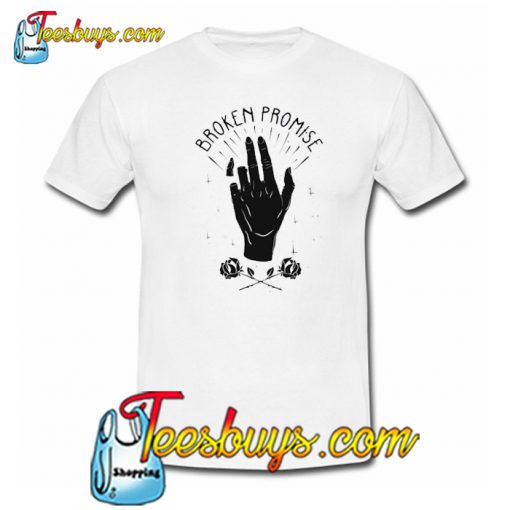 Broken Promise T-Shirt NT