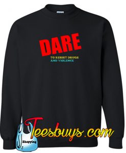 Dare Sweatshirt NT