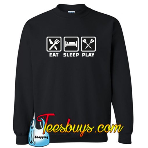 Eat sleep play Sweatshirt NT