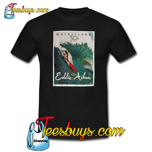 Eddie Aikau Poster Quiksilver T-Shirt NT