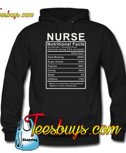 Funny Nurse Nutritional Facts Hoodie NT