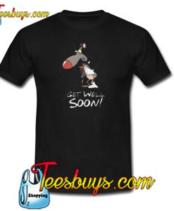 Get Well Soon Trending T Shirt NT