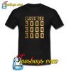 I love you 3000 dad Trending T shirt NT