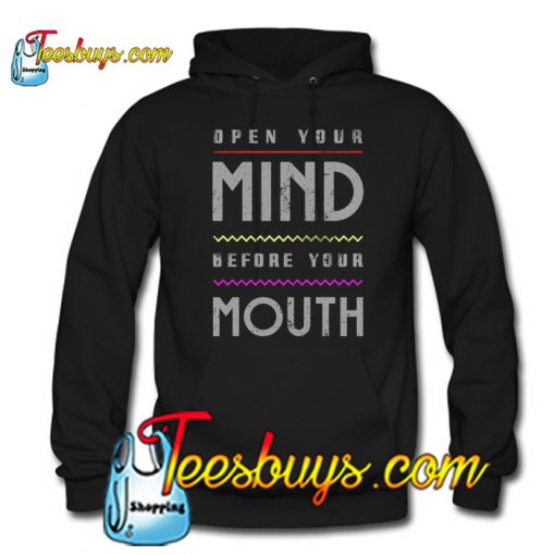 Open Your Mind Hoodie NT