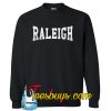 Raleigh North Carolina Sweatshirt NT