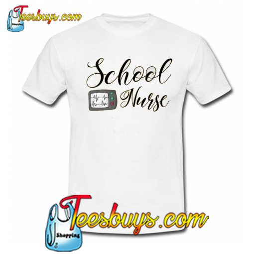 School Nurse Bella Canvas Trending T-Shirt NT