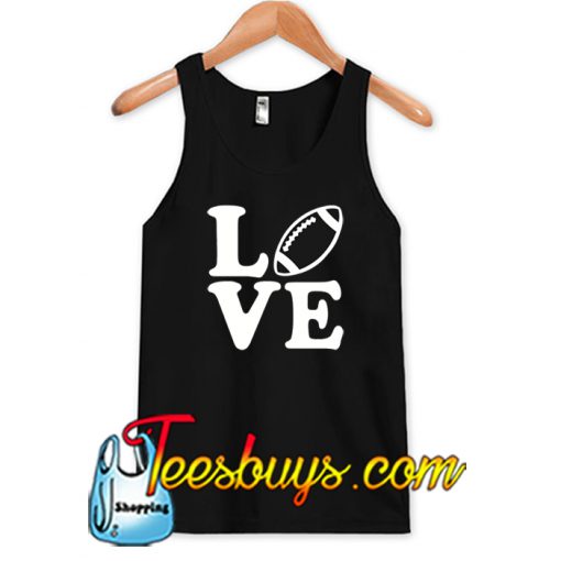 Football love Tank Top NT