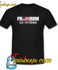 Freedom US Veteran T-Shirt NT