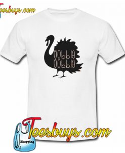 Gobble Gobble Turkey Trending T Shirt NT