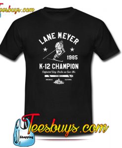 Lane Meyer T-Shirt SR