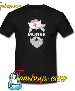 Male Nurse Trending T Shirt NT