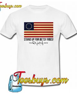 Rush Limbaugh Stand Up For Betsy Ross Flag Trending T-Shirt NT