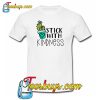 Stick With Kindness Trending T-shirts NT