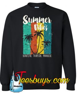 Summer Vibes Sweatshirt SR