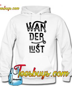 Wanderlust HOODIE SR