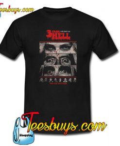 3 From Hell T-Shirt SR