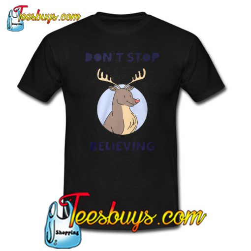 DON'T STOP MERRY CHRISTMAS T-SHIRT SR