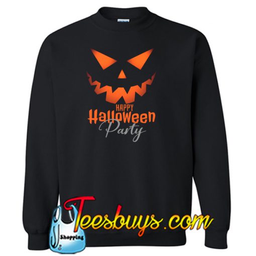 HAPPY HALLOWEEN PARTY SWEATSHIRT SR