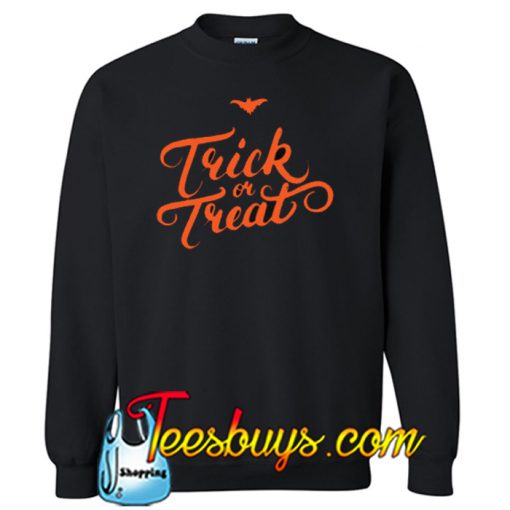 Halloween Trck or Treat SWEATSHIRT SR