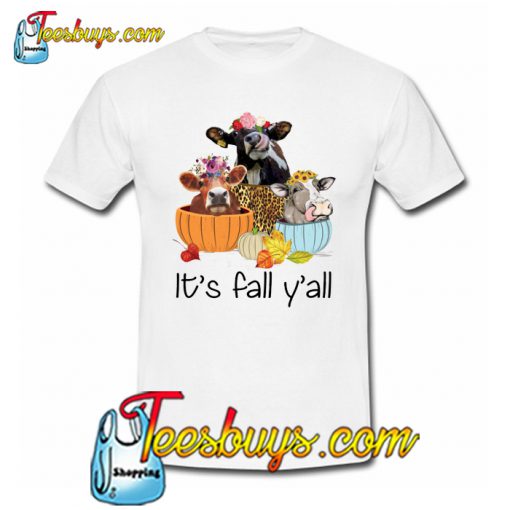 It's Fall Y'all T-SHIRT SR