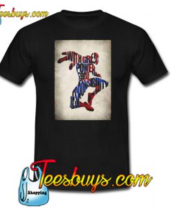 With Great Power Trending T-Shirt SR