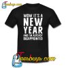 Wow its a new Year Trending T-Shirt SR