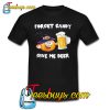 happy halloween forget candy give me beer T-SHIRT SR