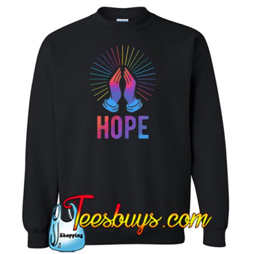 hope SWEATSHIRT SR