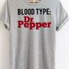 Blood Type Dr Pepper T-shirt NT