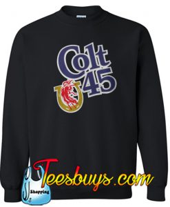 Colt 45 Sweatshirt SR