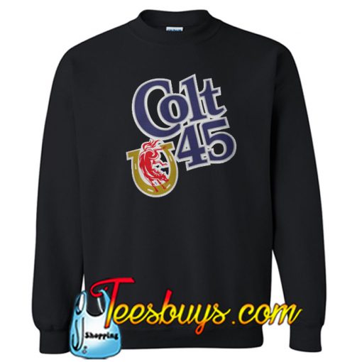 Colt 45 Sweatshirt SR