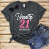 Finally 21 Women T-Shirt NT