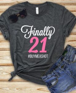 Finally 21 Women T-Shirt NT