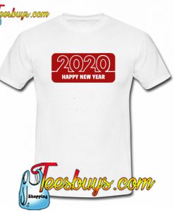 Happy New Year 2020 White T-Shirt SN