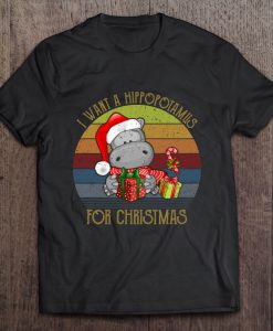 I Want A Hippopotamus For Christmas Vintage T-SHIRT NT