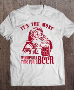 It’s The Most Wonderful Time For A Beer T-SHIRT NT