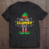 I’m The Clumsy Elf Christmas T-SHIRT NT