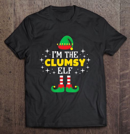 I’m The Clumsy Elf Christmas T-SHIRT NT