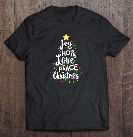 Joy Hope Love Peace Christmas T-SHIRT NT