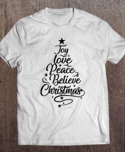 Joy Love Peae Believe Christmas T-SHIRT NT