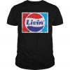 Livin' T-SHIRT SR