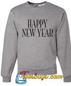 New Years Grey Sweatshirt SN